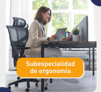 Descubrí nuestra subespecialidad de ergonomía y cuidá de tus empleados