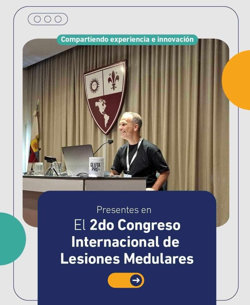 Así fue nuestro paso por el II Congreso Internacional Transdisciplinario de Lesiones Medulares